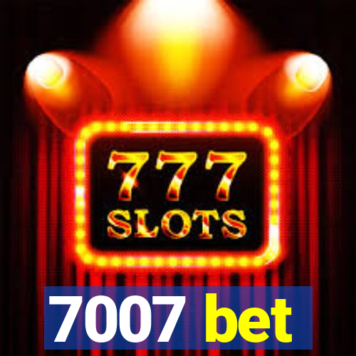 7007 bet